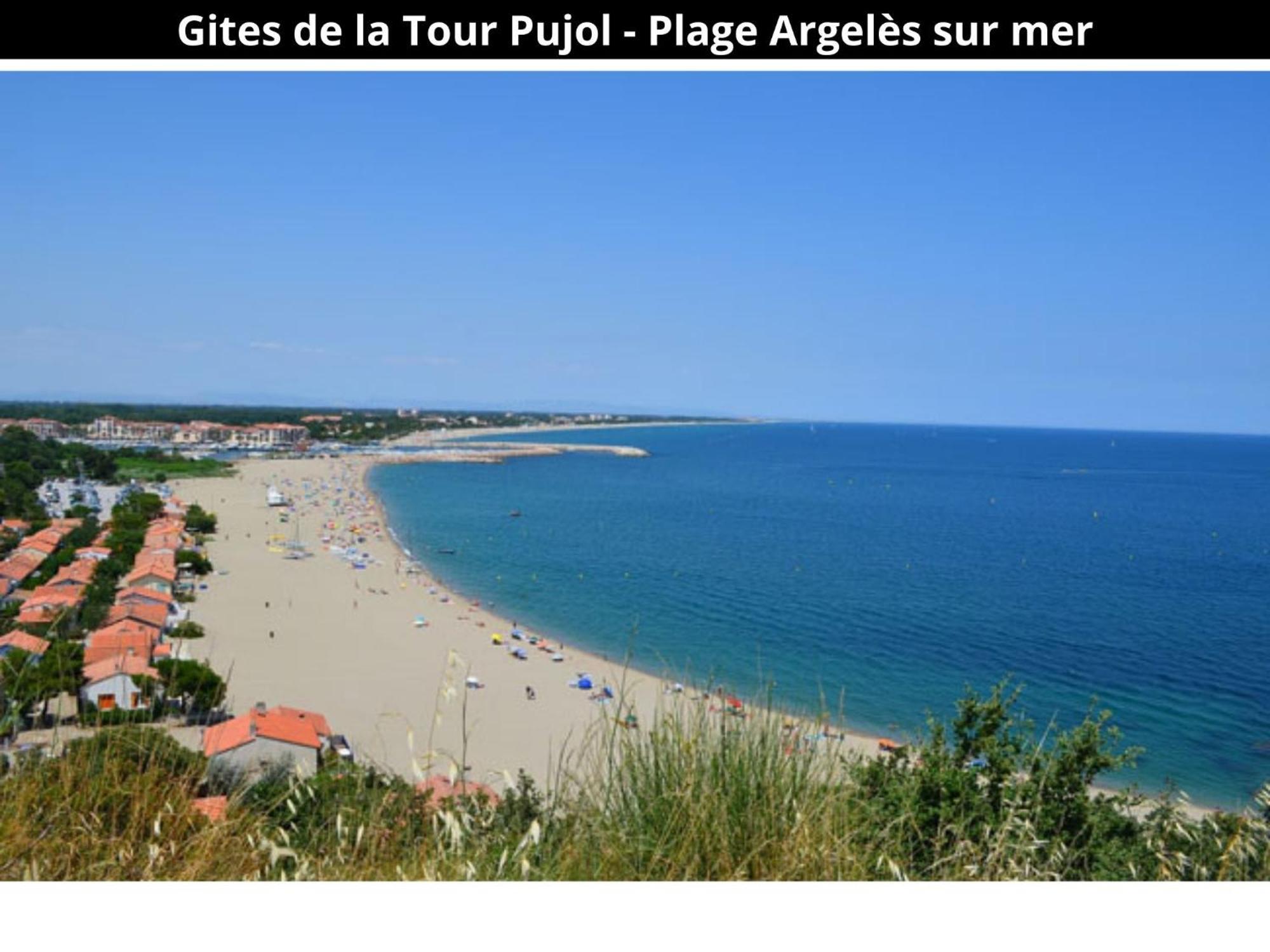 Les Gites De La Tour Pujol Argelès-sur-Mer Kültér fotó